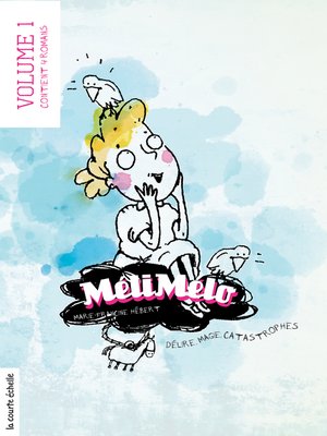 cover image of Méli Mélo, volume 1
